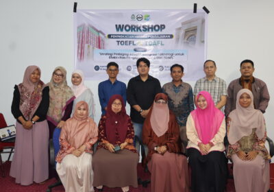Tingkatkan Kualitas Pengajaran, Pusat Bahasa UIN Alauddin Makassar Gelar Workshop Pembelajaran TOEFL & TOAFL